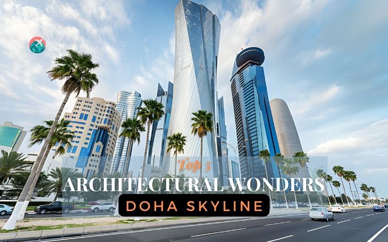 Read more about the article Top 5 Architectural Wonders of Doha Skyline: Exploring Doha’s Futuristic Skyline