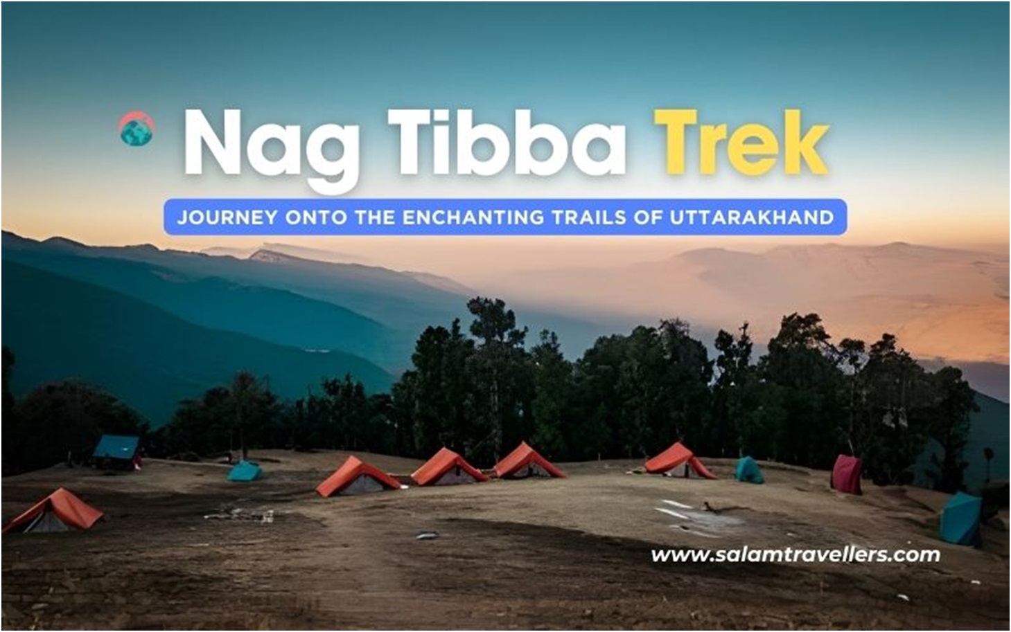 Read more about the article Nag Tibba Trek: Journey onto the Enchanting Trails of Uttarakhand