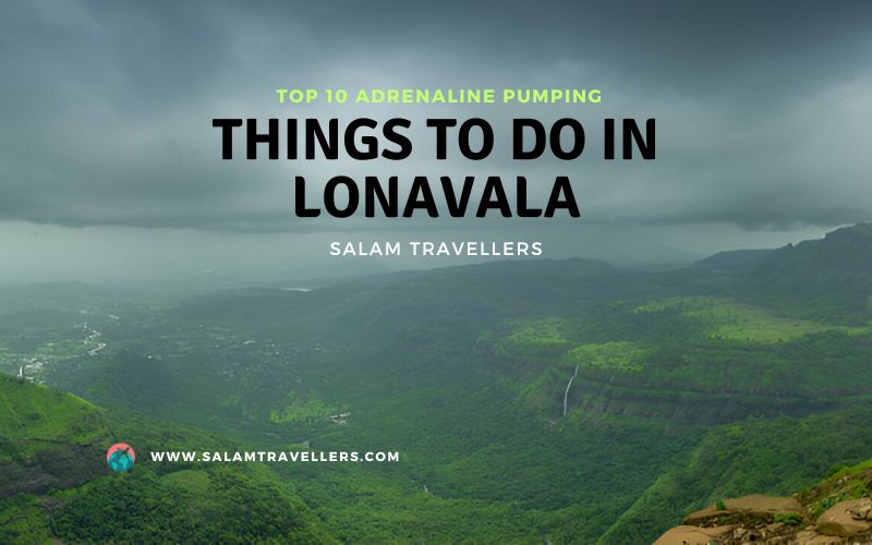 Read more about the article Top 10 Adrenaline Pumping Things to Do in Lonavala Hill Station